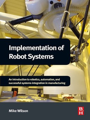 cover image of Implementation of Robot Systems